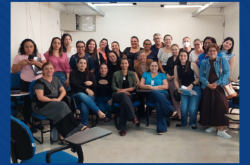 Santa Casa de Auriflama participa de Encontro sobre Humanização e Segurança do Paciente no DRS de Araçatuba