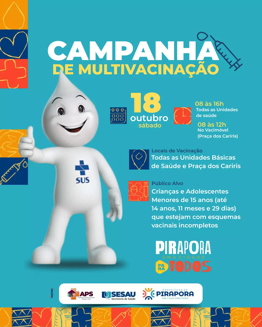 Secretaria de Saúde de Pirapora promove dia D da campanha de multivacinação